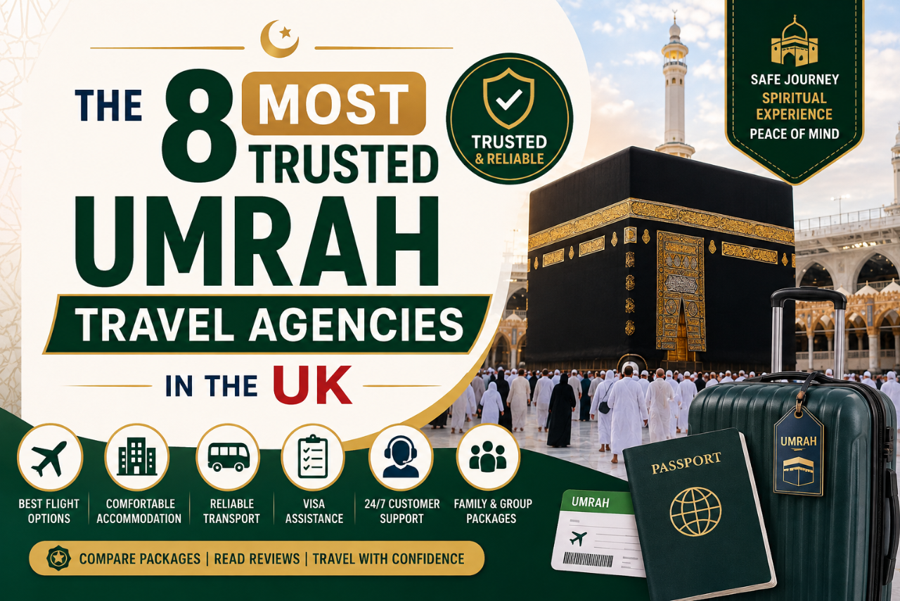 Umrah Travel Agencies in the UK