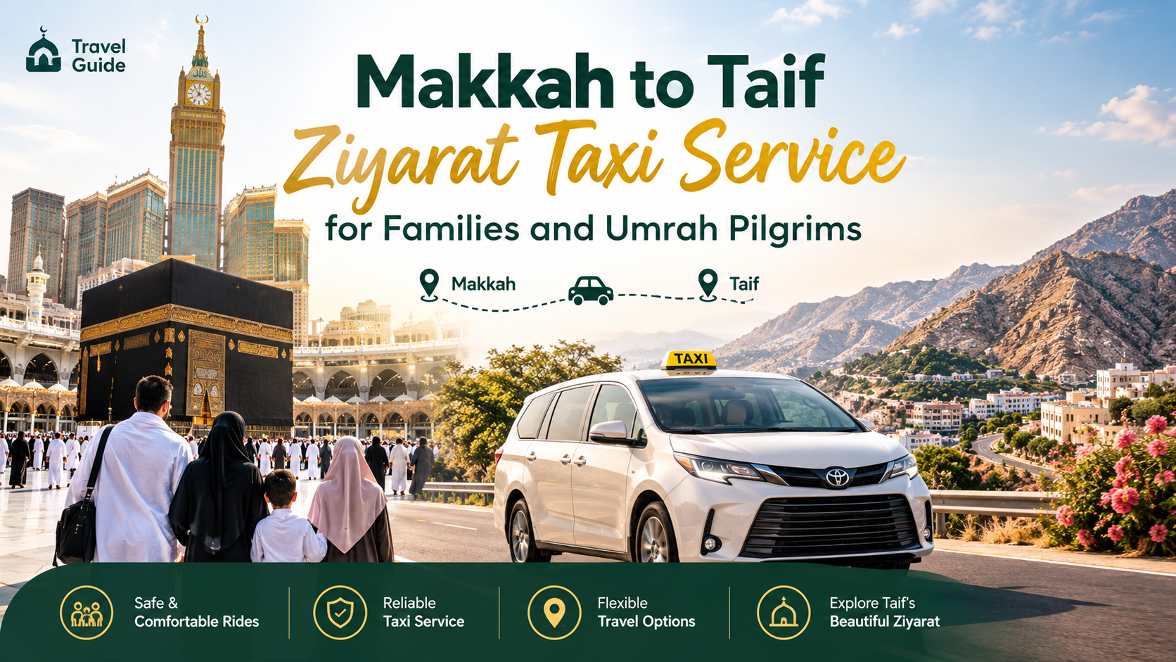 Makkah to Taif Ziyarat Journey